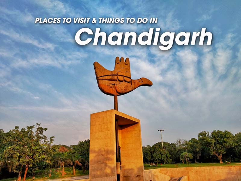 Places to Visit in Chandigarh