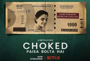 Choked Paisa Bolta Hai Review